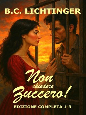 cover image of Non chiedere Zucchero